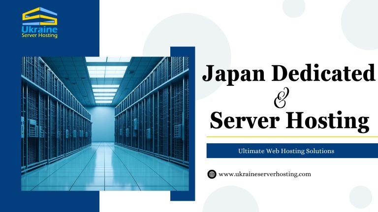 Japan Dedicated Server and VPS Hosting: Ultimate Web Hosting Solutions